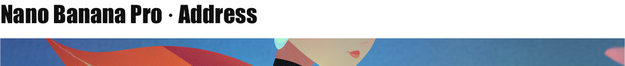 图片[2]-官方 Nano Banana Pro 详细说明与测试-AI Express News