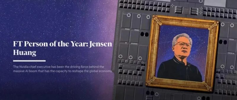 2025 FT年度人物：黄仁勋-AI Express News