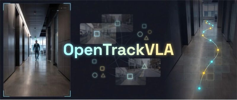 0.6B参数逆袭7B基线？OpenTrackVLA重磅开源：重写具身智能的算力法则-AI Express News