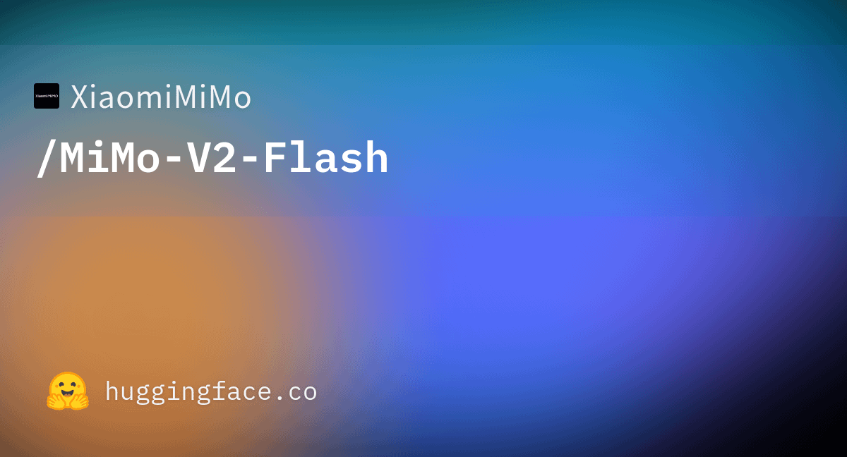 XiaomiMiMo/MiMo-V2-Flash · Hugging Face : r/LocalLLaMA