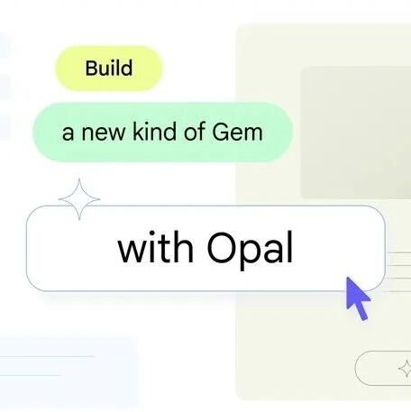 Gemini引入Super Gems：Opal工作流正式并入，AI工具搭建门槛再降-AI Express News