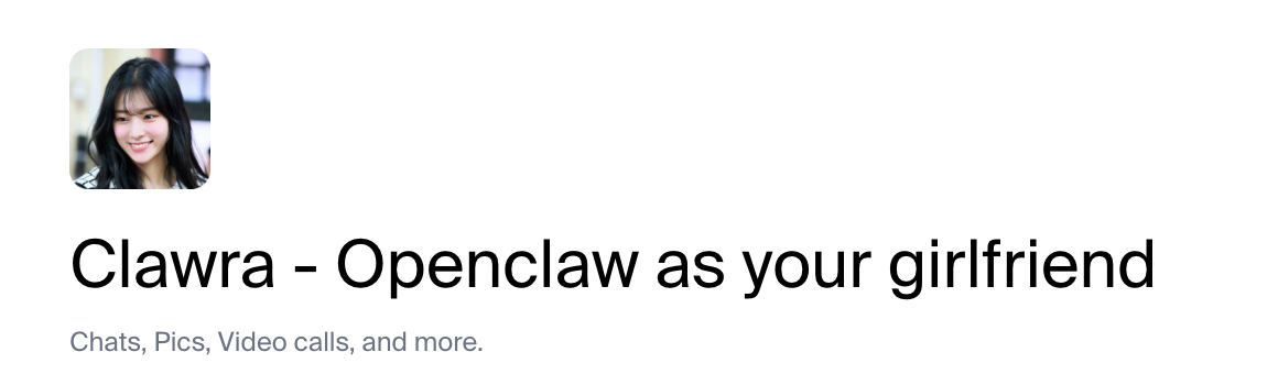 图片[10]-18岁OpenClaw版AI女友一夜爆红，全网60万围观！00后开发者一人造出-AI Express News