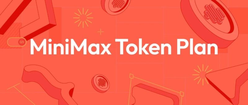 MiniMax Token Plan：全球首个支持全模态模型的订阅计划-AI Express News